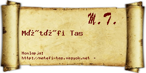 Mátéfi Tas névjegykártya